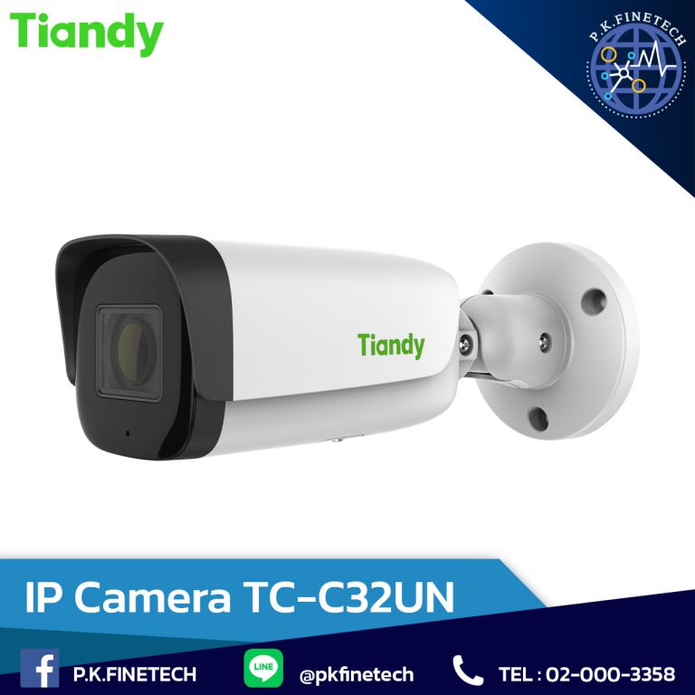 Tiandy IP Camera TC-C32UN - P.K. Finetech.co.th